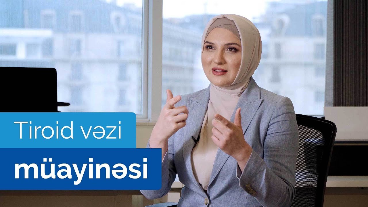 Tiroid vəzi müayinəsi #ArtıqGüvəndəsiniz