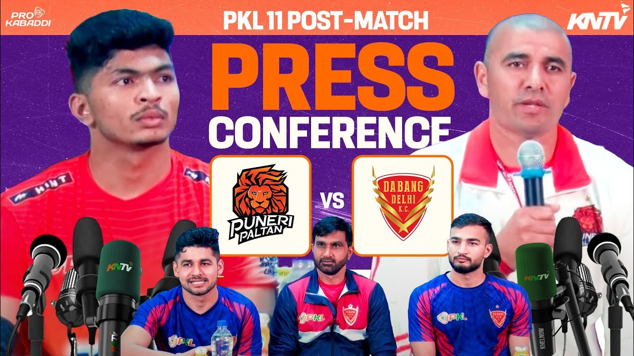 PKL 11 M102 | Puneri Paltan vs Dabang Delhi K.C. | Press Conference ft. Naveen Kumar & Akash Shinde