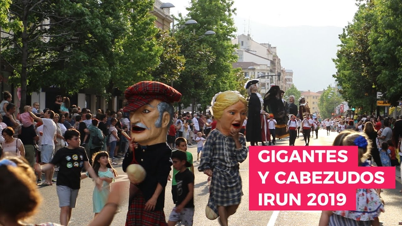 GIGANTES Y CABEZUDOS en Irun 2019 | Txingudi Online