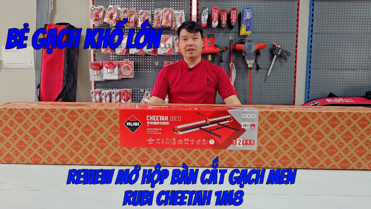 Review Mở Hộp B&agrave;n Cắt Gạch Men Rubi Cheetah 1m8 #rubivietnam#bancatgachmen#bancatgach#cơkh&iacute;anhcường