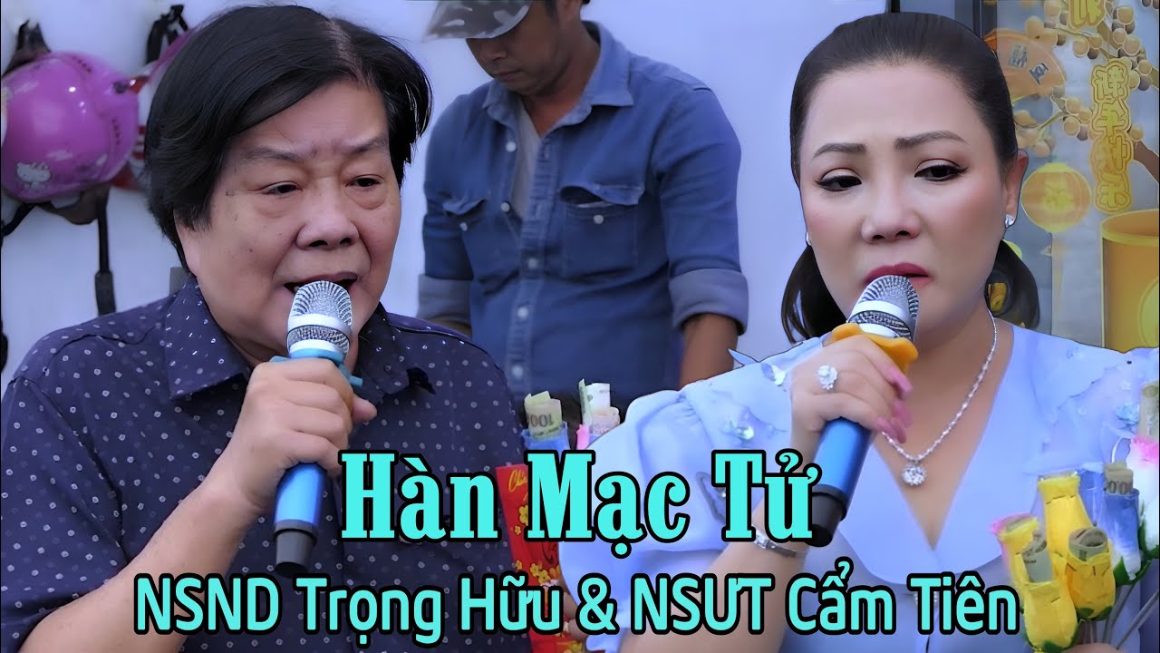 Giỗ Ba NSƯT Cẩm Tiên (Lần 8) NSND Trọng Hữu và NSƯT Cẩm Tiên TĐ Hàn Mạc Tử