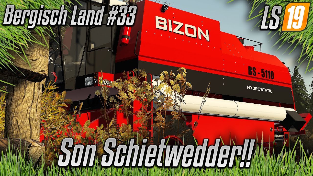 LS19 - Bergisch Land #33 - Son Schietwedder [HD] [german]