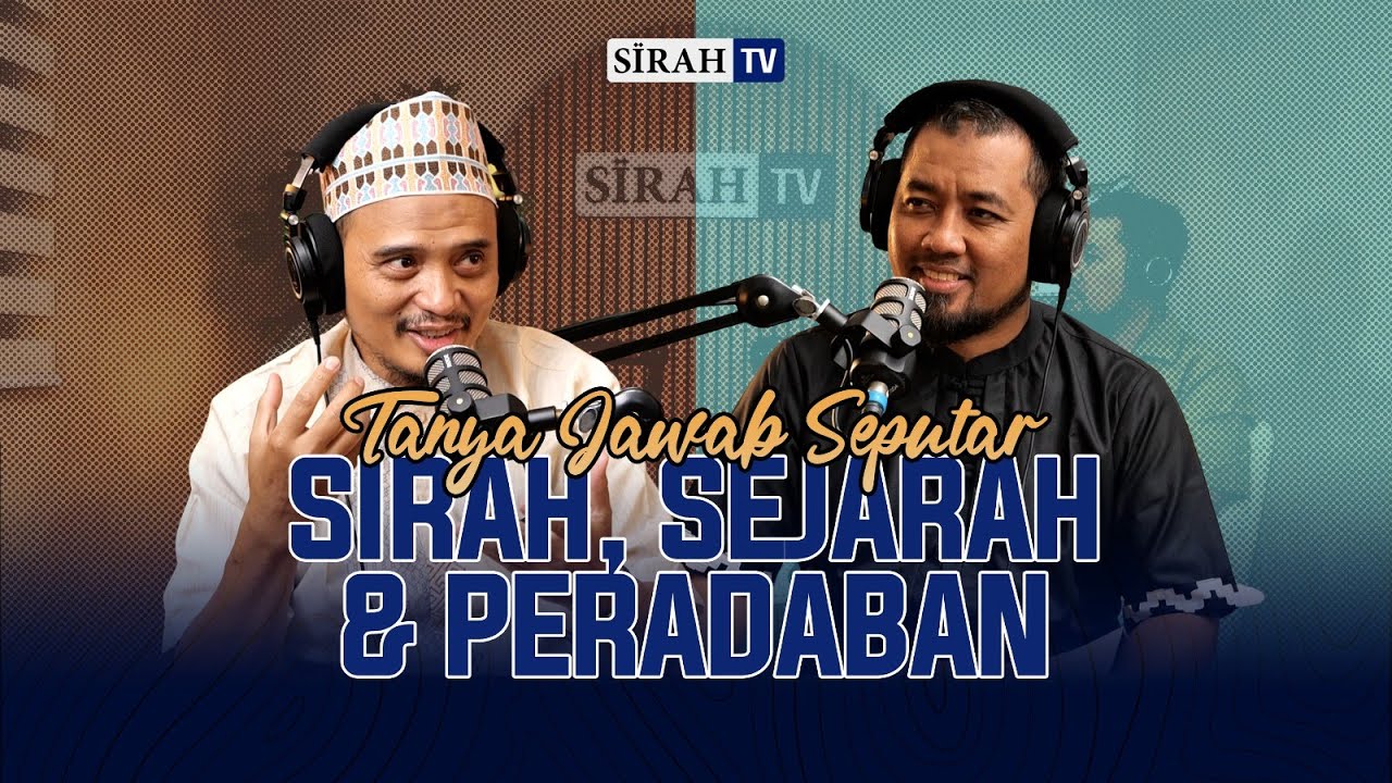 Questions and Answers about Sirah, History, & Civilization