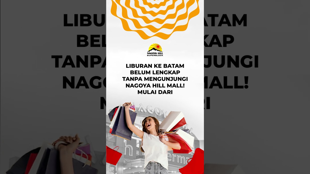 Destinasi wajib saat Anda di Batam.   #NagoyaHillMall #ExploreBatam #VisitBatam #BatamShopping
