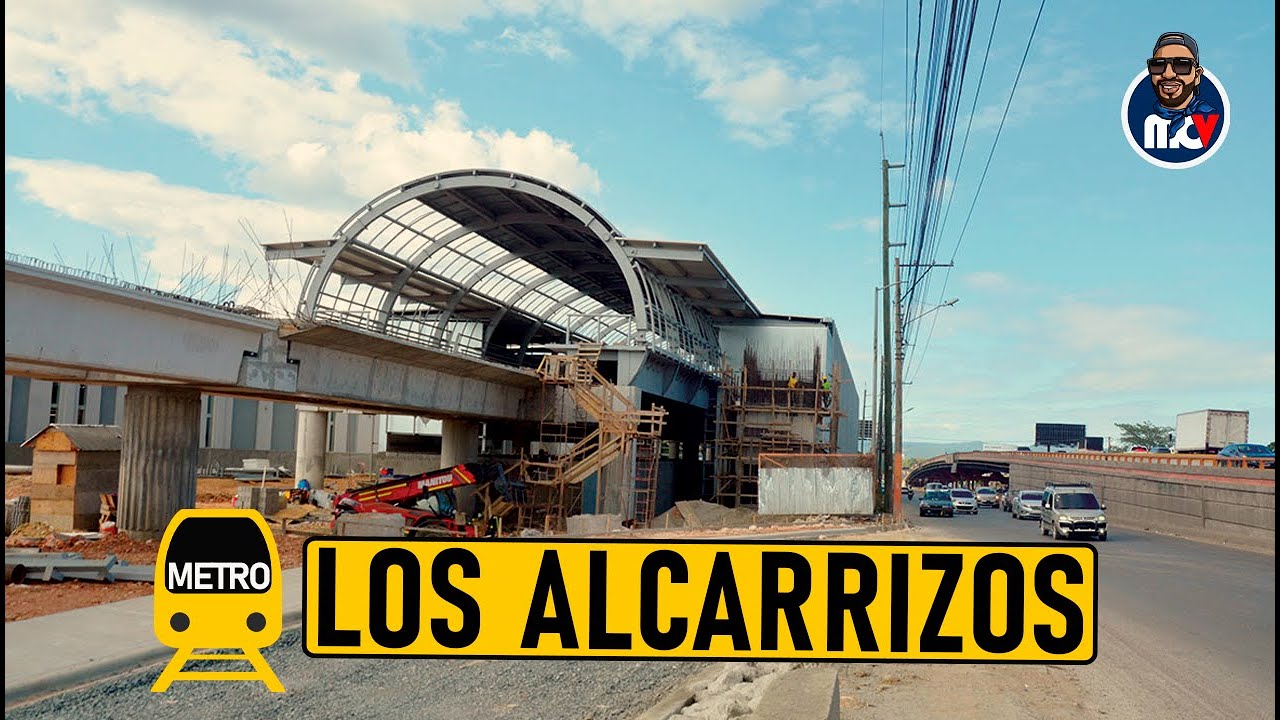 🚇 4K | ASI VA EL METRO DE LOS ALCARRIZOS | SANTO DOMINGO OESTE | REPÚBLICA DOMINICANA