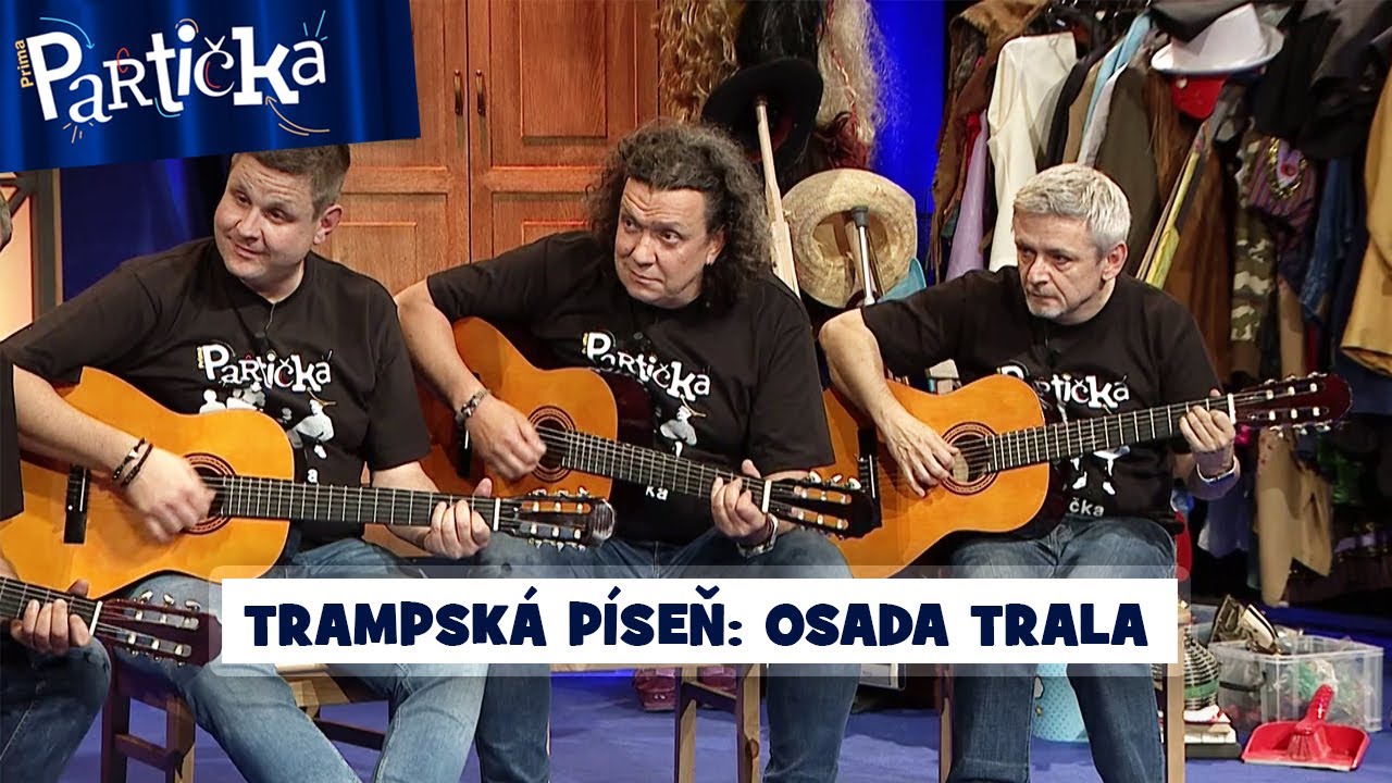 Partička: Trampská píseň: Osada Trala