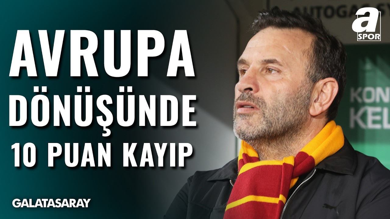 Galatasaray Avrupa Dönüşünde Neden Zorlanıyor? İşte Detaylı Analiz