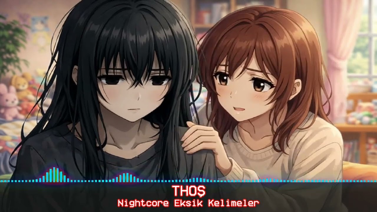 Nightcore Eksik Kelimeler