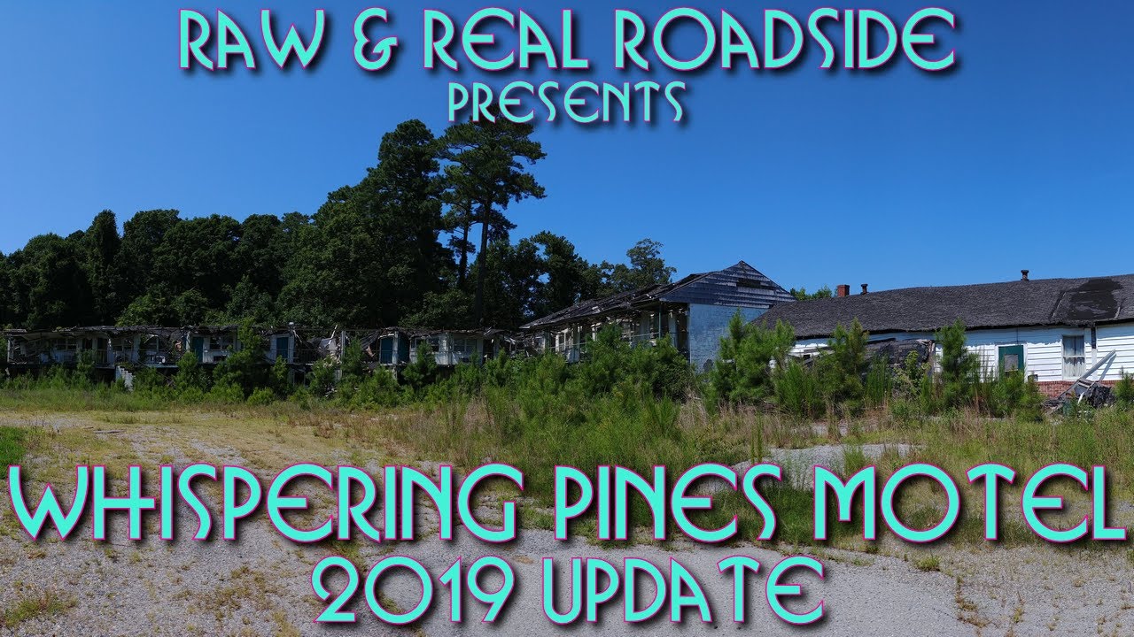 Whispering Pines Motel is GONE - Raw & Real Roadside