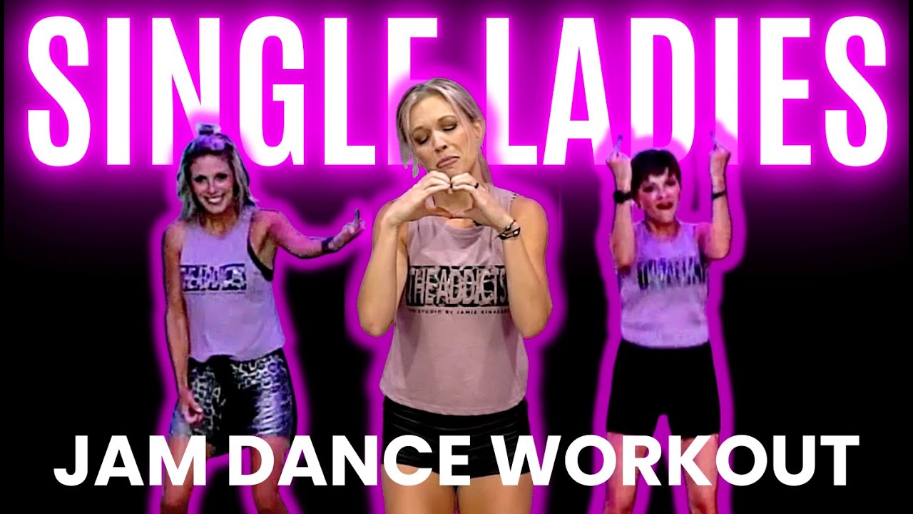 SINGLE LADIES by Beyoncé  | JAM Dance Fitness | The Studio by Jamie Kinkeade
