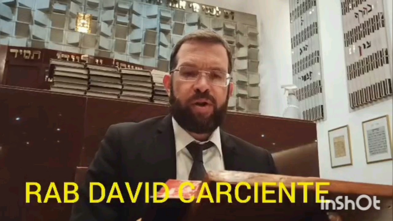 RAB DAVID CARCIENTE  : ZERA SHIMPSHON PERASHA YITRO