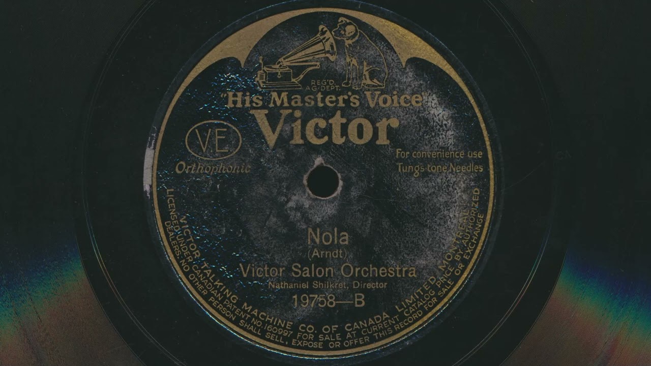1925 VICTOR SALON ORCHESTRA Nola NAT SHILKRET - 78 RPM Record