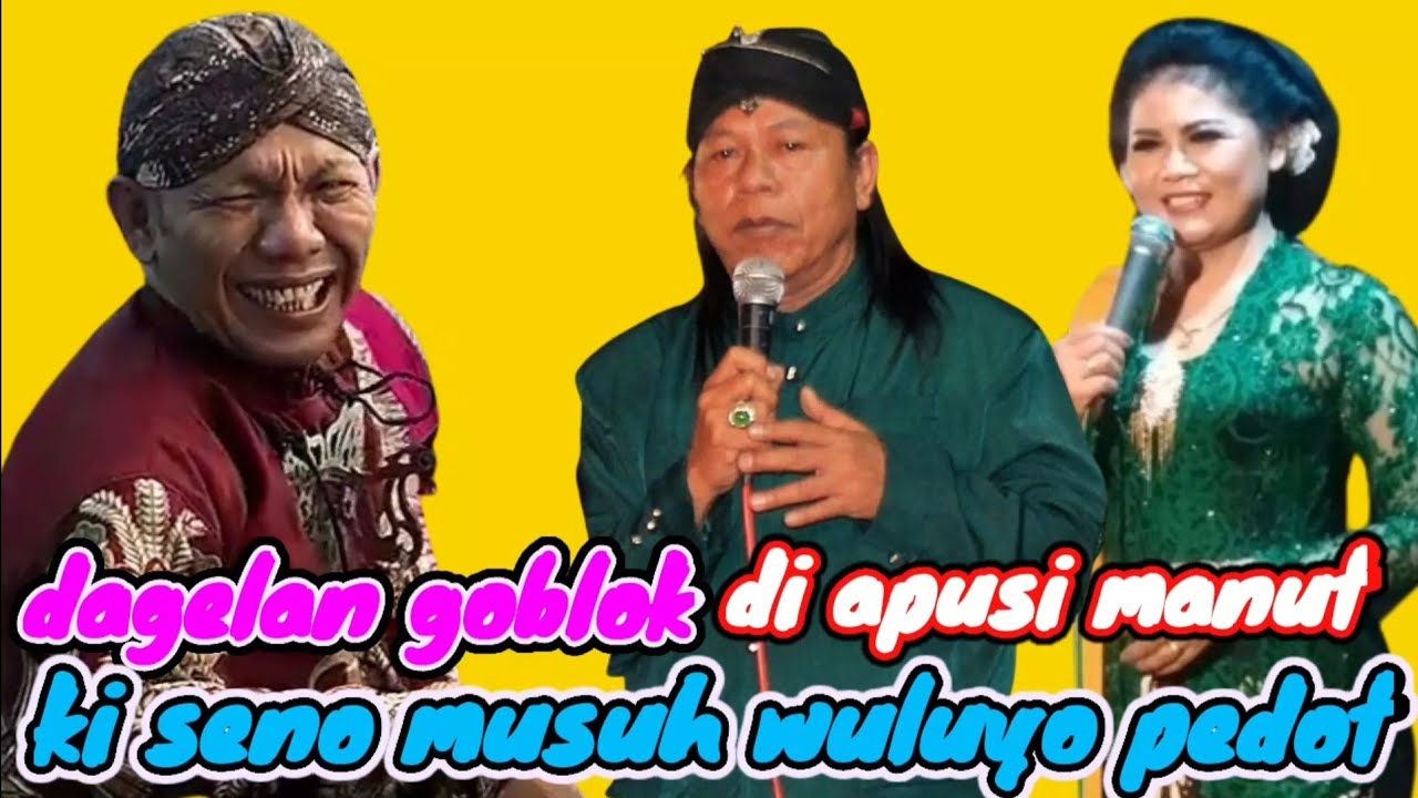Dagelan goblok!! di apusi bojone karo dalange manut, ki seno musuh waluyo pedot!!
