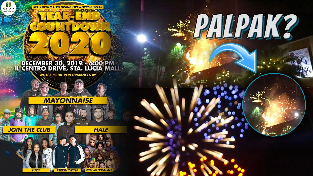 Sta. Lucia Mall's Grand Fireworks Display Year-End Countdown 2020 • December 30, 2019