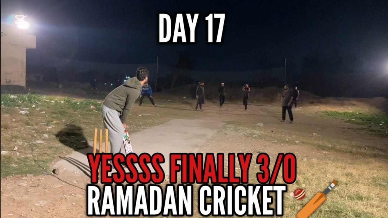 Yesss Finally 3/0 Ho Gayá Ramadan nights cricket 