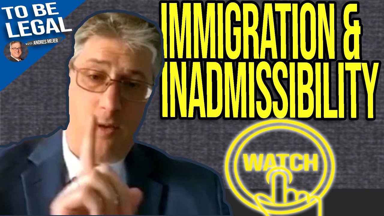 USCIS Inadmissibility Explained