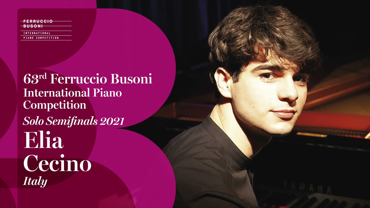 Elia Cecino - Solo Semifinals - 2021 Ferruccio Busoni International Piano Competition