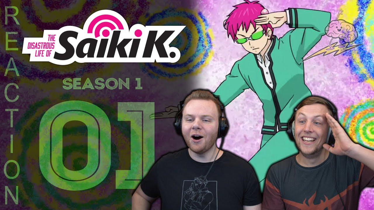 SOS Bros React - Saiki K. Season 1 Episode 1 - Disastrous Life of a Psychic!
