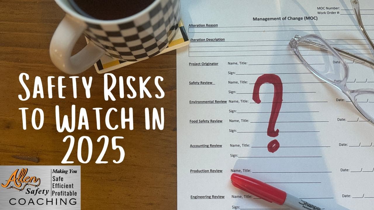 Trending Safety, EHS & PSM Risks Managers Must Mitigate in 2025
