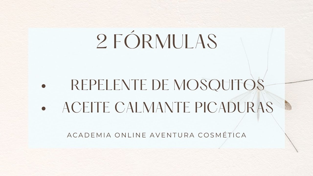 2 Fórmulas: Repelente Mosquitos / Alivio Picaduras