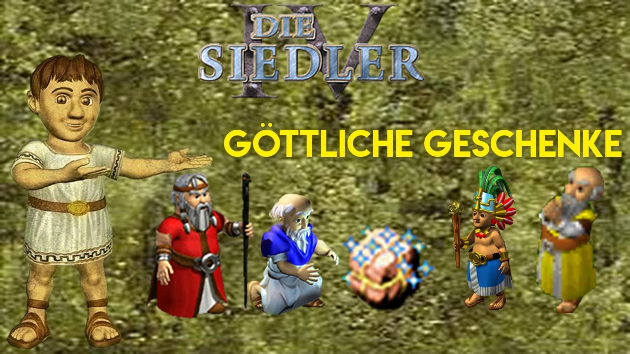 Siedler IV - Göttliche Geschenke