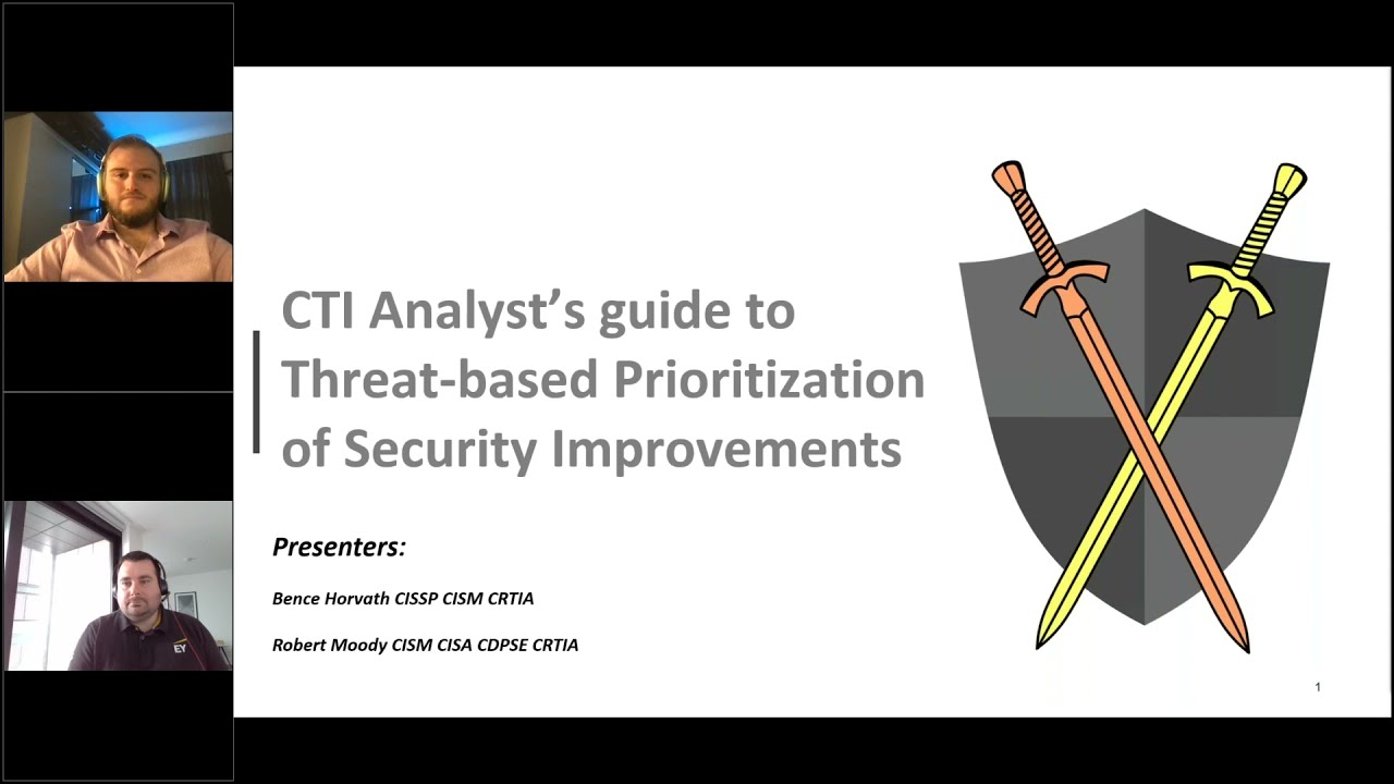 CTI Analyst’s guide to Threat based Prioritization of Security Improvements | CREST Webinar
