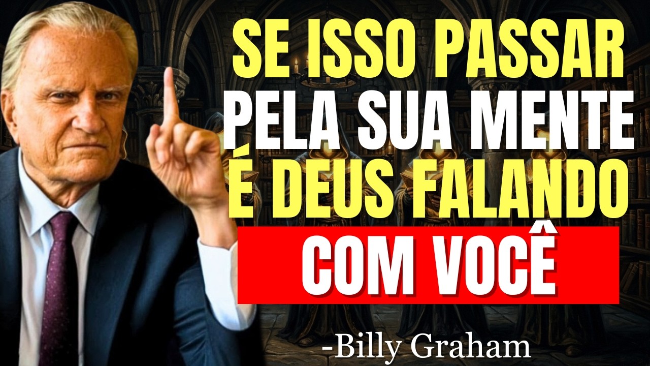 6 Maneiras Pelas Quais Deus Fala Através da Sua Mente — e Você Nem Sequer Sabia | Billy Graham