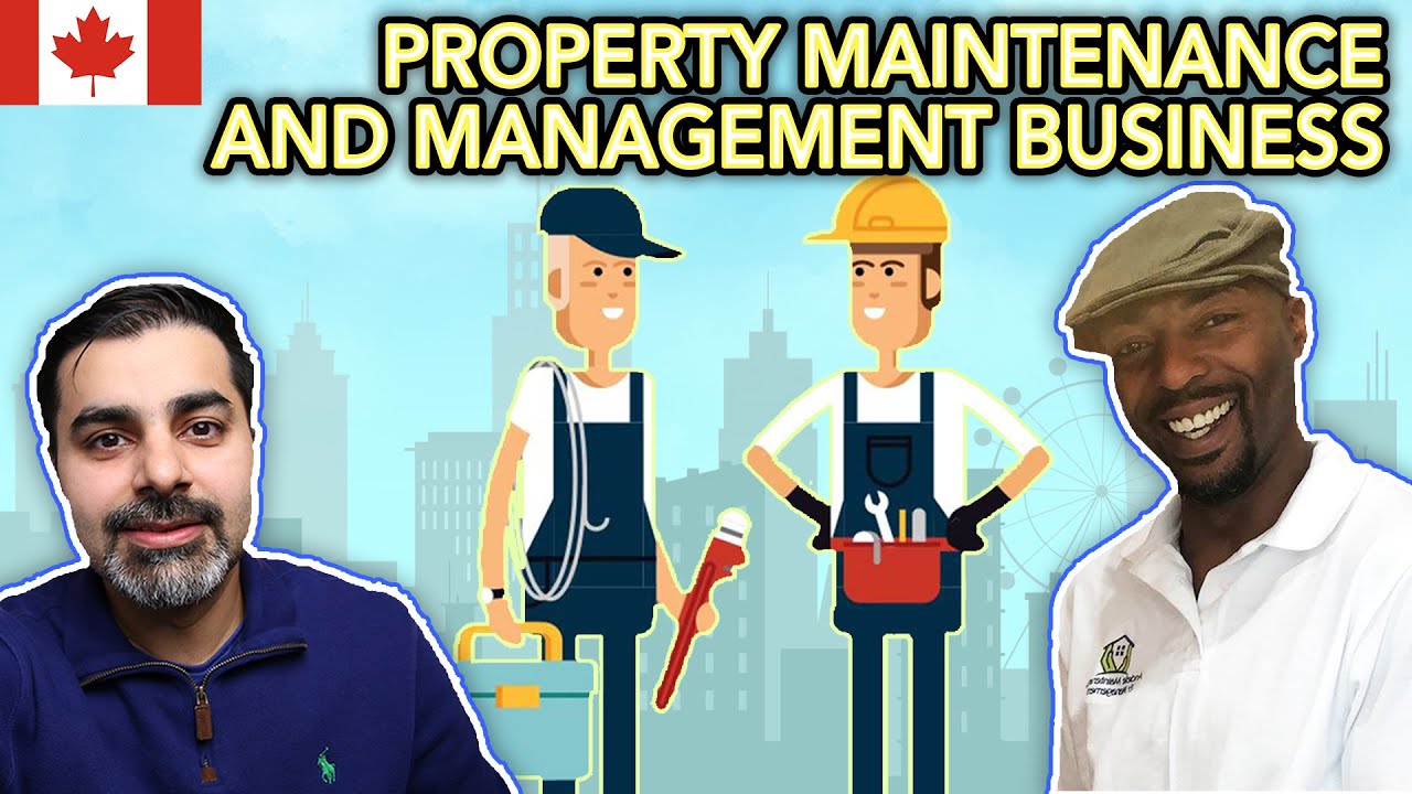 Property Maintenance Business Model in Canada