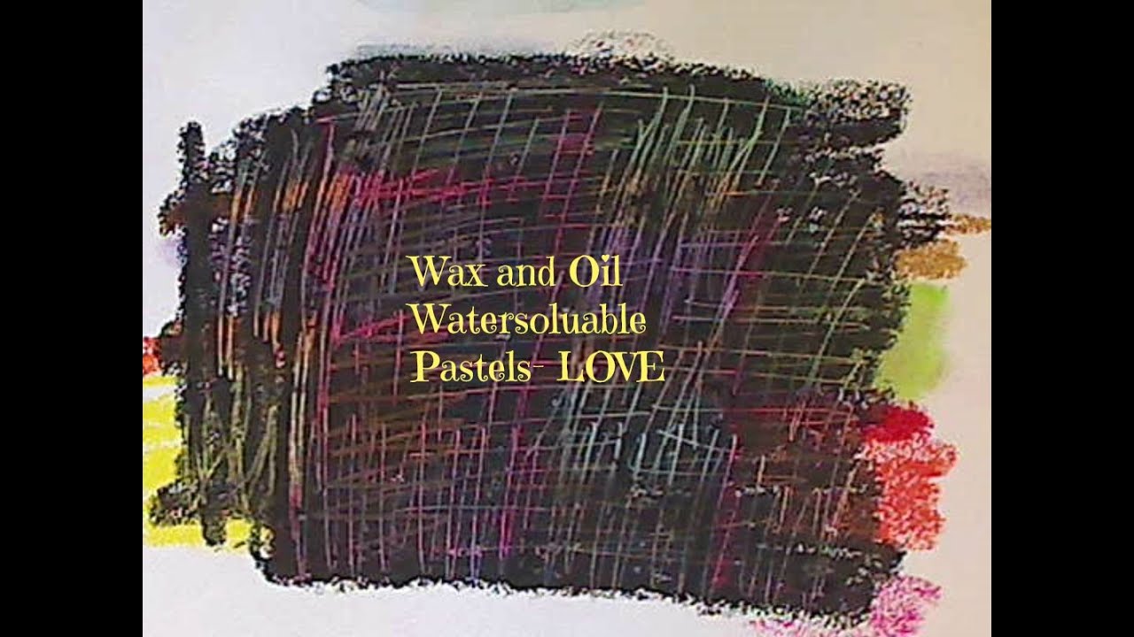 How to-Use Oil and Watersoluable Pastels