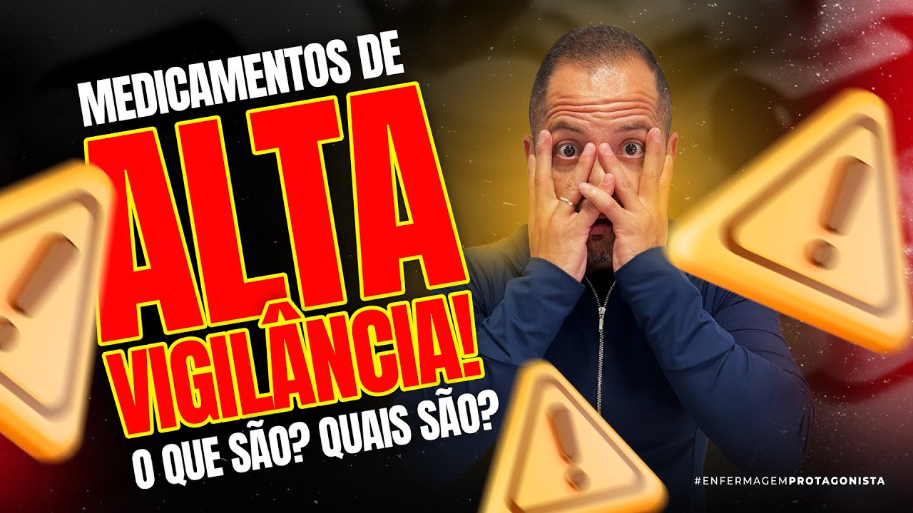 Medicamentos de Alta Vigilância MAV | Medicamentos Potencialmente Perigosos MPP