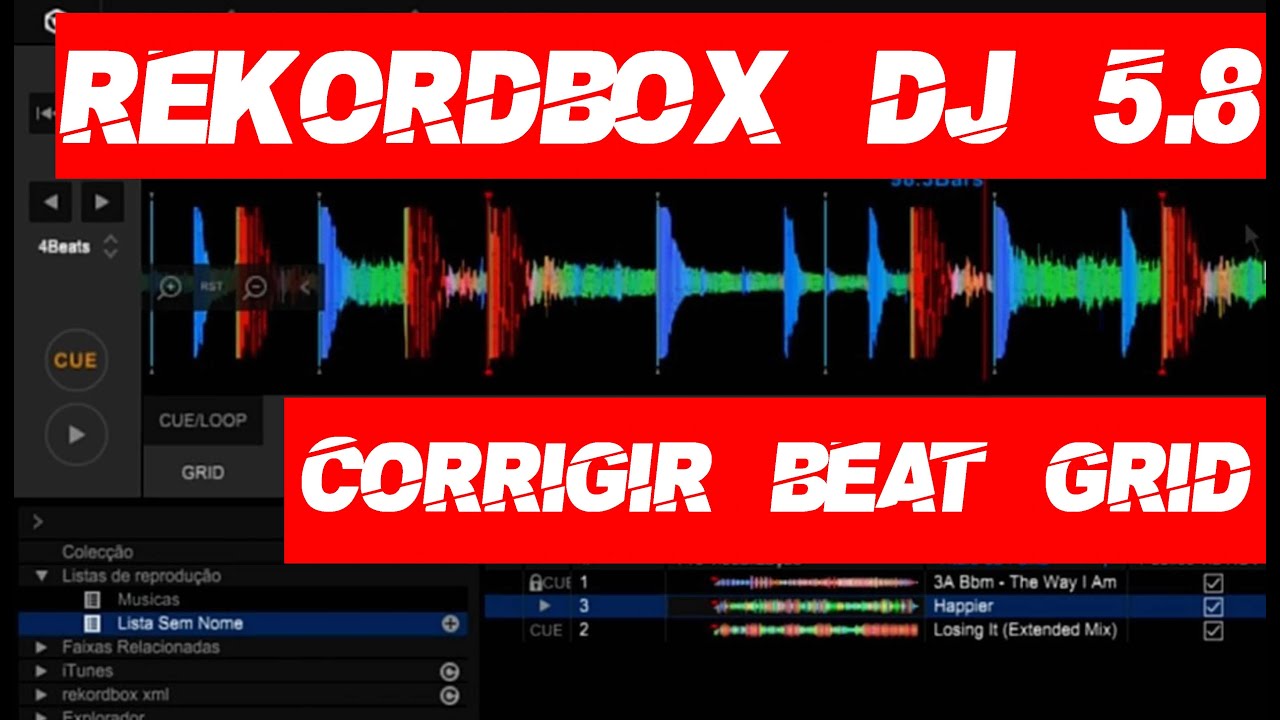 Rekordbox DJ 5.8 Corrigir Beat Grid