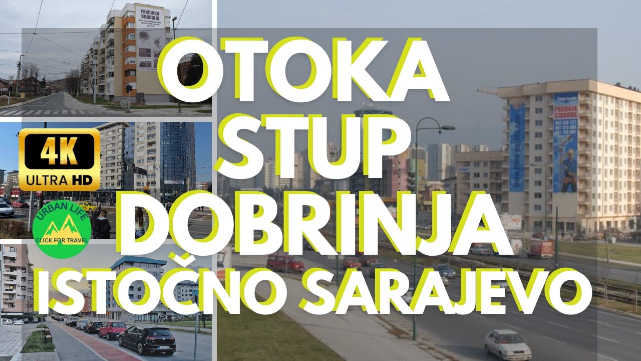 Vožnja Otoka I Stup I Dobrinja I Istočno Sarajevo