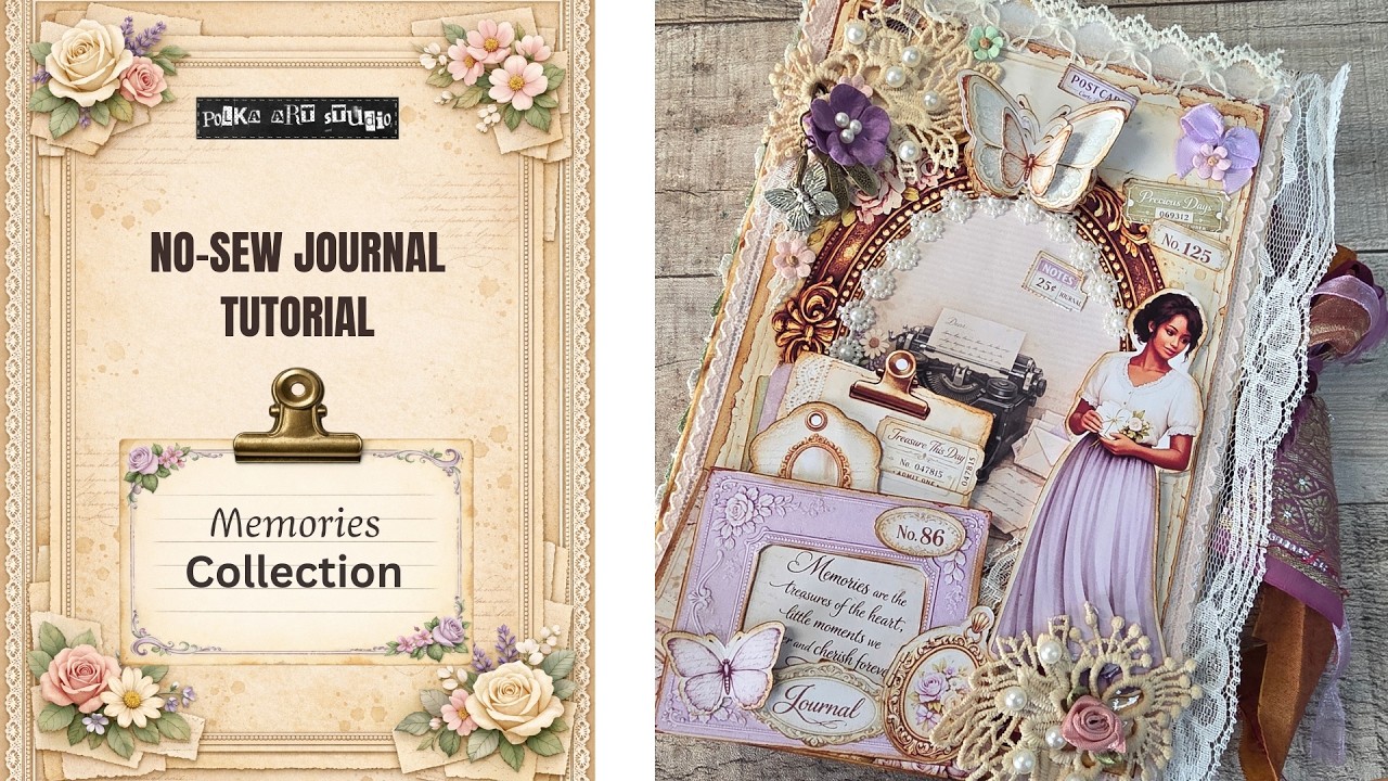 No-Sew Junk Journal Tutorial | Memories Collection | Vintage Lace Cover & 3 Signature Binding