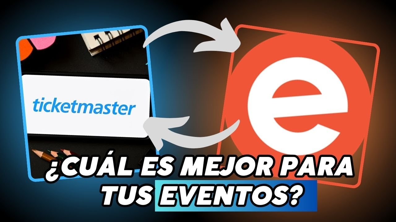 📣 Eventbrite vs Ticketmaster | Plataformas para Publicar y Vender Eventos Presenciales