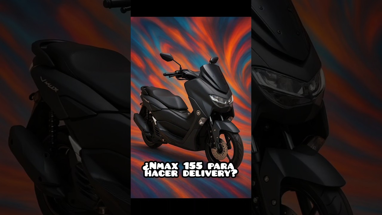 &iquest;Yamaha Nmax 155 para hacer delivery?