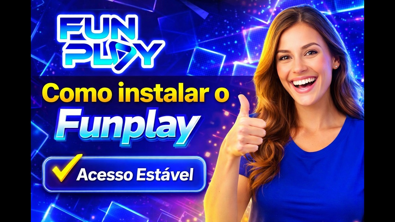 Fun play  Como instalar- Funplay pra futebol, filmes e s&eacute;ries