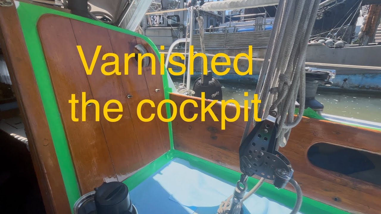 Varnishing the Cockpit on a Sailboat