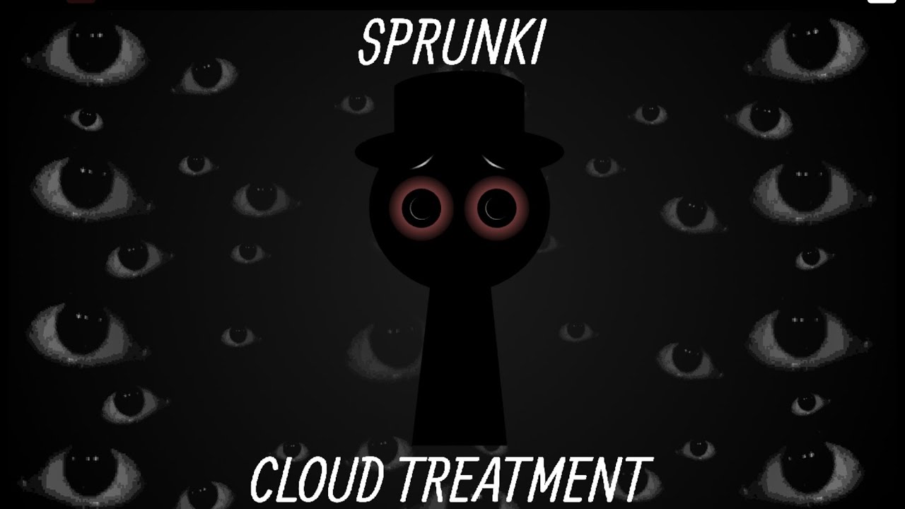 Everything Is Infected!?-Sprunki Cloud Treatment Mix