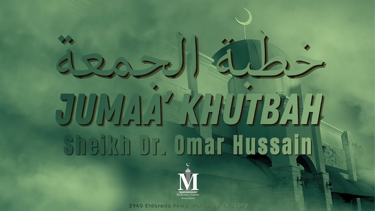 Jumaa Khutbah - Feeling Hopeless - Sheikh Dr. Omar Hussain