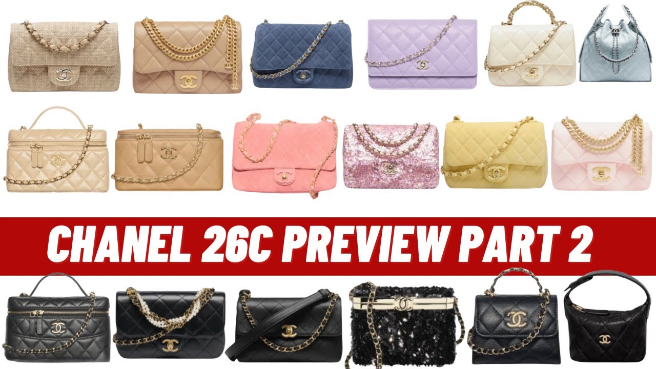 Chanel 26C Preview Part 2 More Bags, SLGs, Shoes And Accessories | Launch In November 2025