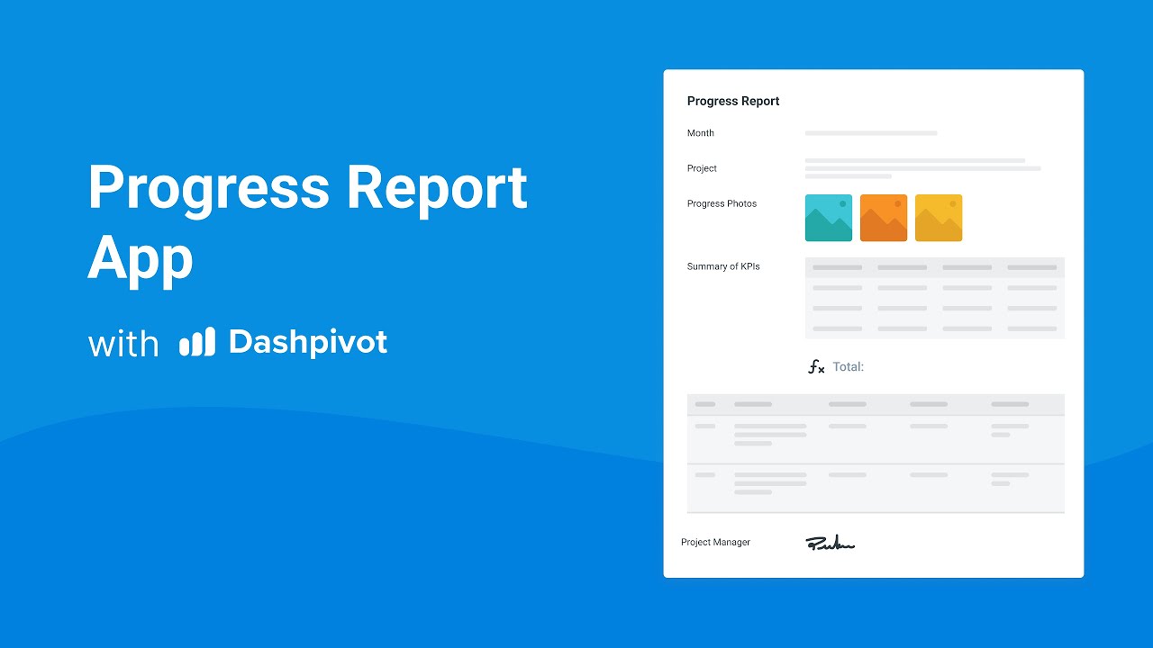 Track Your Progress Reports Real-Time with Dashpivot