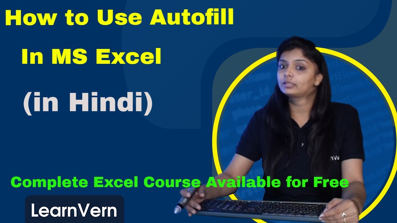How to Use Autofill in MS Excel | Tutorial Video in Hindi | LearnVern