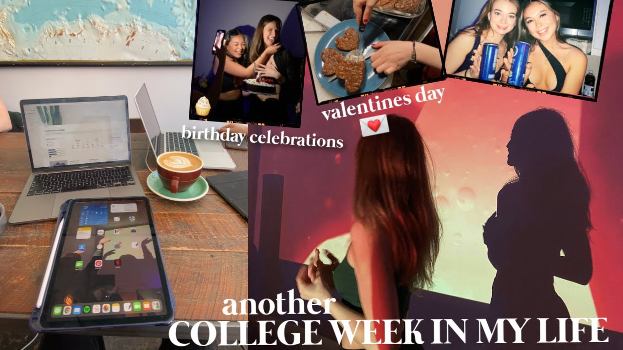 a week in my life: valentines, exams and bday celebrations