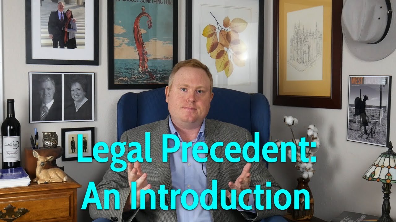 Legal Precedent: An Introduction