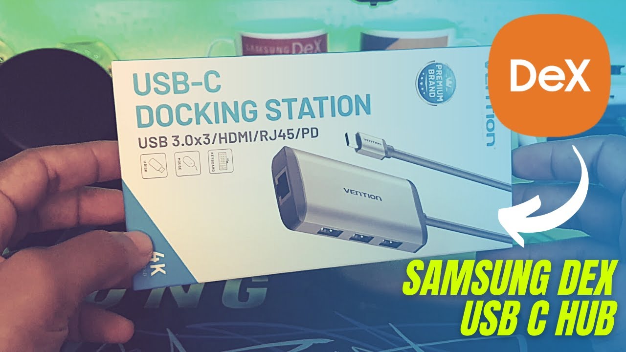 SAMSUNG DEX HUB | VENTION 6 EM 1 | EXCELENTE PARA O MODO DEX