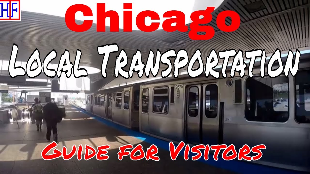 Chicago Local Transportation Guide - Getting Around (TRAVEL GUIDE) | Episode# 2