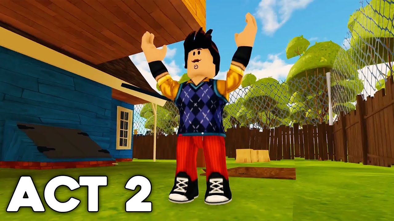 ROBLOX HELLO NEIGHBOR ACT 2