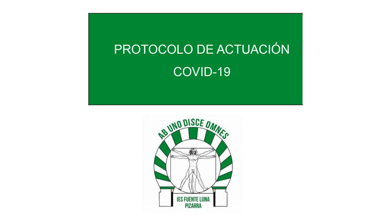 PROTOCOLO DE SEGURIDAD COVID-19 IES FUENTE LUNA
