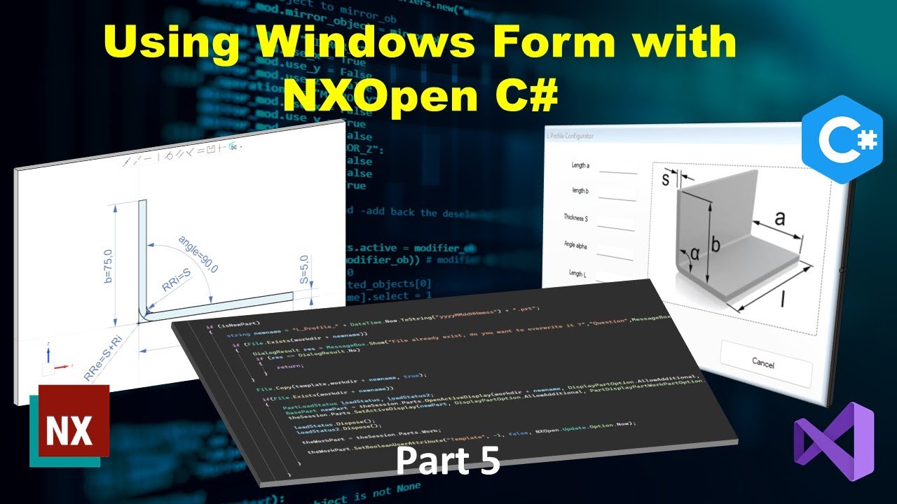 Part 5 : Using Windows Form with NXOpen C#