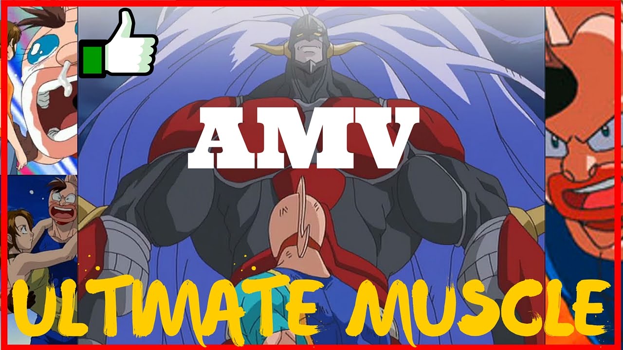 ULTIMATE MUSCLE AMV - I DID IT FOR LOVE [HD]